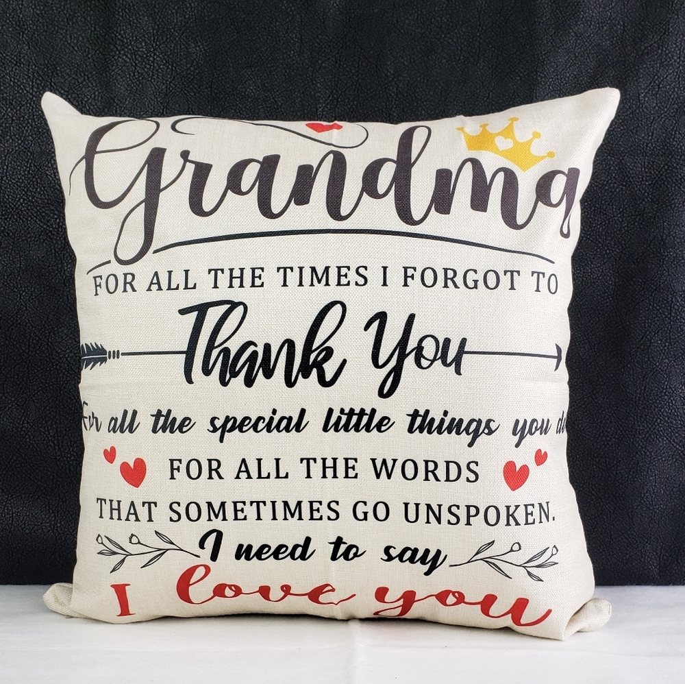 Grandma Thank You Decorative Pillow 15" × 15"!